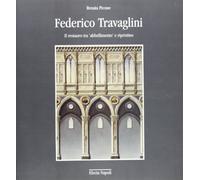 Federico Travaglini. Ediz. illustrata