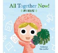 Federico Van Lu Little Furry Friends. All Together Now My H (Libro di cartone)