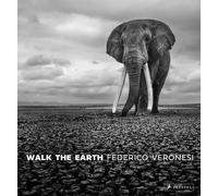 Federico Veronesi Walk the Earth (Copertina rigida)