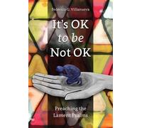 Federico Villanueva It's OK to Be Not OK (Tascabile)