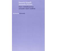 Fedi e globalizzazione cercando valori condivisi