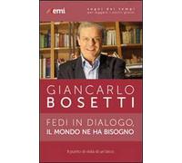 Fedi in dialogo, il mondo ne ha bisogno. Il punto di vista di un laico