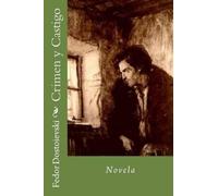Fedor Dostoievski Crimen y Castigo (Tascabile)