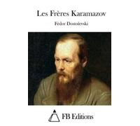 Fedor Dostoievski Les Frères Karamazov (Tascabile)