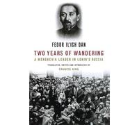 Fedor Il'Ich Dan Two Years of Wandering (Tascabile)