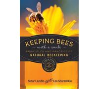 Fedor Lazutin Keeping Bees with a Smile (Tascabile)