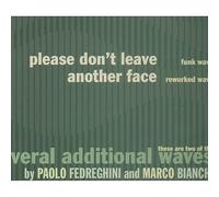 Fedreghini - Space1999 Please Don't Leave
