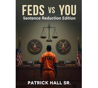 FEDS VS YOU: Sentence Reduction Edition