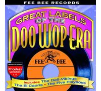 Fee Bee Records: Great Labels of the Doo Wop