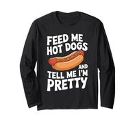 Feed Me Hot Dog e dimmi Che Sono Abbastanza Divertente Hot Dog Maglia a Manica