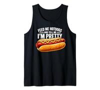 Feed Me Hot Dogs Dimmi Che Sono Abbastanza Divertente Umorismo Canotta