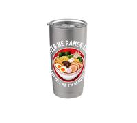 Feed Me Ramen E Dimmi Im Beautiful Japanese Noodle Bicchiere termico in acciaio inox doppia parete