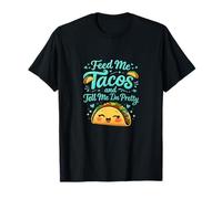 Feed Me Tacos e Dimmi Im Pretty Cute Taco Maglietta