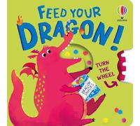 Feed your Dragon (Turn the Wheel Books)