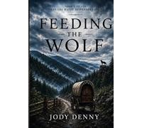 Feeding the Wolf