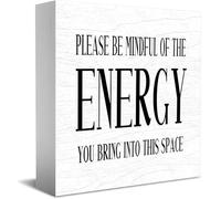 Feehiget Cartello in legno con scritta "Please Be Mindful Of The Energy You Bring Into This Space", cartello da scrivania, rustico, decorazione da parete, regalo di laurea, 12,7 x 12,7 cm
