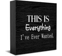Feehiget Targa in legno con scritta in inglese "This Is Everything I'Ve Ever Wanted", decorazione da scrivania per casa e ufficio, decorazione per mensole da tavolo, 12,7 x 12,7 cm