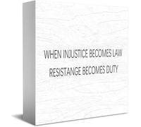 Feehiget Targa in legno con scritta in inglese "When Injustice Becomes Law Resistange Becomes Duty" Home Office Decor 12,7 x 12,7