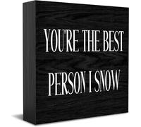 Feehiget Targa in legno con scritta "You Are The Best Person I Snow", decorazione da scrivania per casa e ufficio, decorazione per mensole da tavolo, 12,7 x 12,7 cm