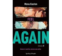 Feel again. Ediz. italiana (Vol. 3)