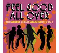 Feel Good All Over - The Sunshot Singles 1972 -1973 (3cd) - Var... (Audio cd)