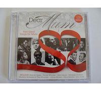 FEEL GOOD SONGS FOR MUM - DEAR