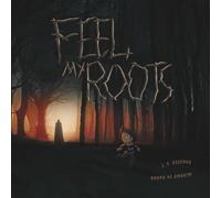 Feel My Roots