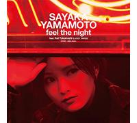 山本彩 - feel the night feat. Kai Takahashi (LUCKY TAPES)(完全生産限定盤)[Analog] [Vinyl Single]