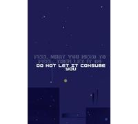 Feel what you need to feel, then let it go. Do not let it consume you | Aesthetic Cloud & City Notebook: College Ruled Composition Notebook | 6” x 9” | 100 Pages | Notebook for Boys and Girls