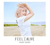 Feel X Alive [Artist Edition]