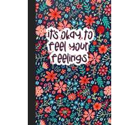 Feel Your Feelings Journal - A compact 6x9 journal: 100 dated pages for daily reflection, mood tracking, mindfulness, and emotional growth. Perfect ... journaling, and building healthy habits.