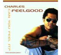 Feelgood,Charles - Can You Feel It