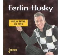 Feelin' Better All Over by Ferlin Husky (2000-03-01)