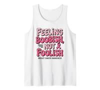 Feeling Boobish Not Foolish Breast Cancer Awareness Quote Canotta