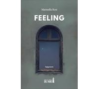 Feeling. Epigrammi