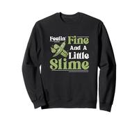 Feeling Fine And A Little Slime Divertenti Agricoltori di gombo vegetale Felpa