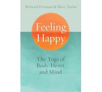 Mary Taylor Richard Freeman Feeling Happy (Tascabile)