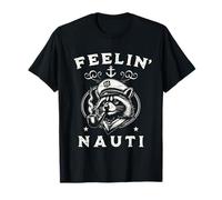 Feeling Nauti Funny Captain Raccoon Boating Sailing Nautical Maglietta