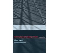 Feeling Pain and Being in Pain, second edition