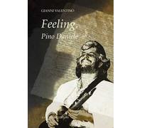 Feeling. Pino Daniele
