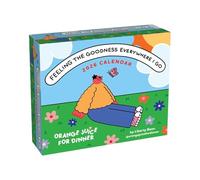Feeling the Goodness Everywhere I Go 2026 Day-to-Day Calendar: Orange Juice For Dinner