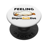 Feeling Unproductive Funny Lazy Duck Meme Morning Coworker PopSockets PopGrip Adesivo