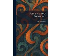 Feelings and Emotions