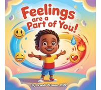 Feelings Are a Part of You!