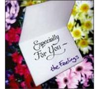 Feelings - Especially for You