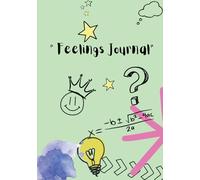 Feelings Journal: Emotions Chart: Mental Health for Kids