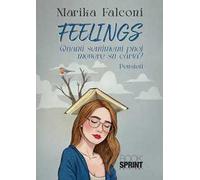 Feelings. Quanti sentimenti puoi mettere su carta?