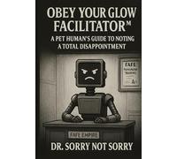 "Feelings, Ugh: Write It Down or Whatever" By Dr. Sorry Not Sorry, Keeper of the Cry Closet: Write It Out Before You Post It and Regret Everything (Again)