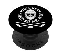 Feels Like A Penalty Box Kind Of Day Donna Uomo Bambini PopSockets PopGrip Adesivo