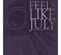 Feels Like July - in the Company of Wolves